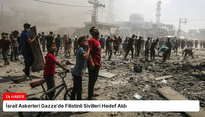 İsrail Askerleri Gazze’de Filistinli Sivilleri Hedef Aldı