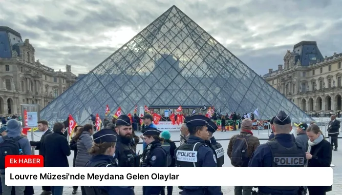 Louvre Müzesi’nde Meydana Gelen Olaylar