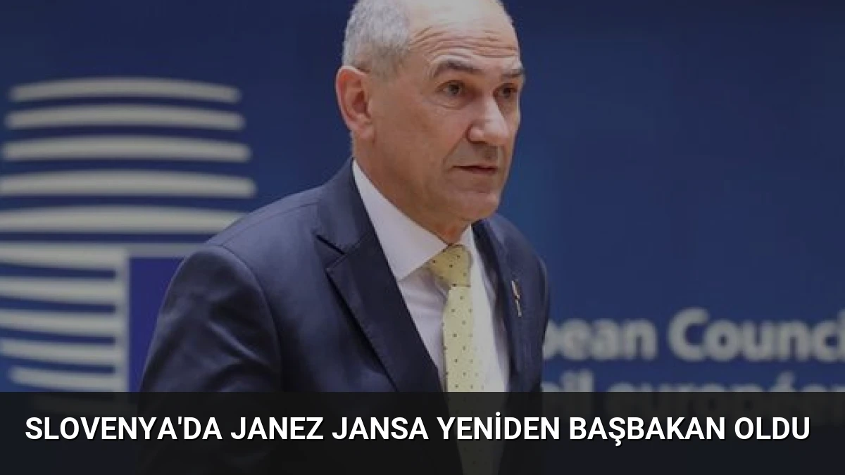 Slovenya’da Janez Jansa Yeniden Başbakan Oldu