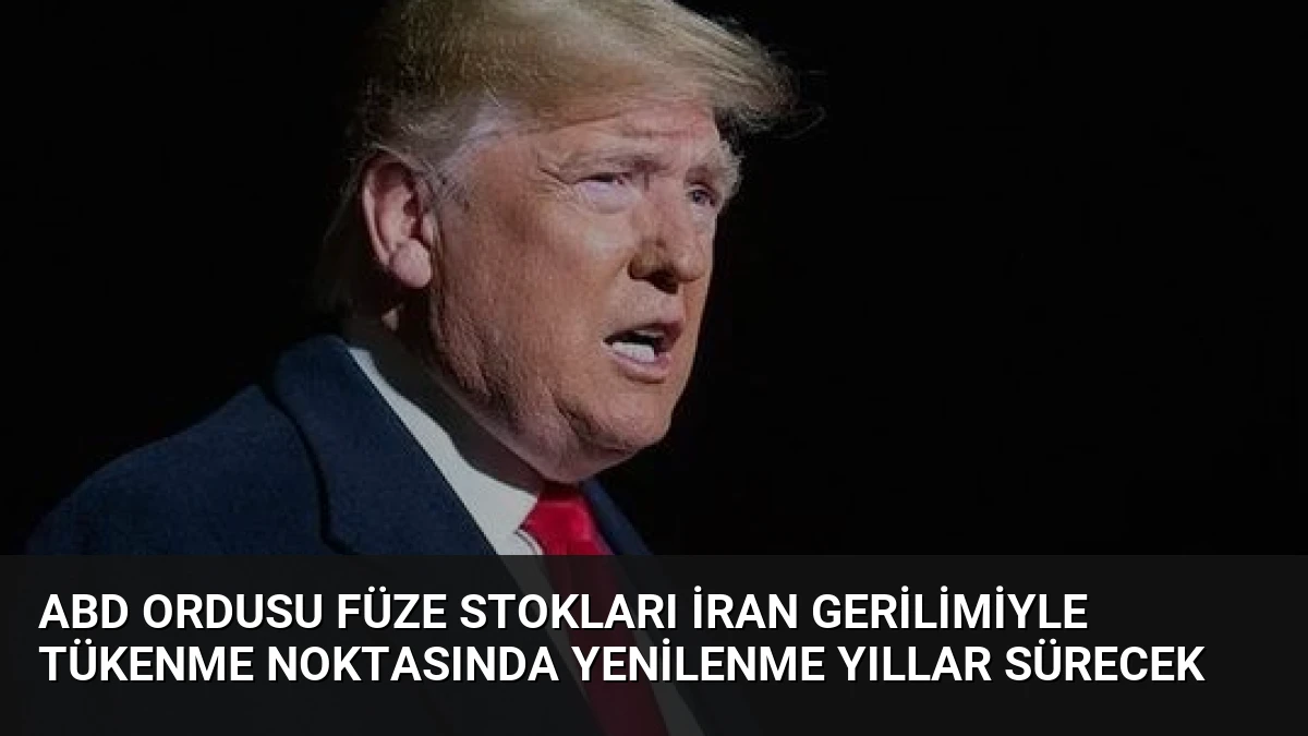ABD Ordusu Füze Stokları İran Gerilimiyle Tükenme Noktasında Yenilenme Yıllar Sürecek
